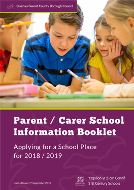 Parent / Carer School Information Booklet Applying for a School Place for 2018 / 2019