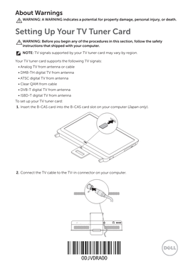 Inspiron One 2320 Setting up Your TV Tuner Card