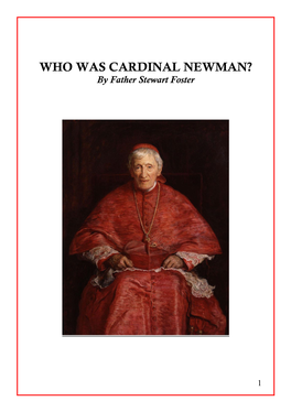 WHO WAS CARDINAL NEWMAN? by Father Stewart Foster