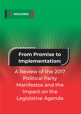 From Promise to Implementation: a Review of the 2017 Political Party Manifestos and the Impact on the Legislative Agenda