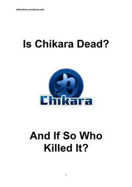 Is Chikara Dead?