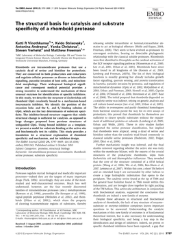 The Structural Basis for Catalysis and Substrate Specificity of a Rhomboid