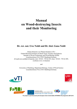 Manual on Wood-Destroying Insects and Their Monitoring