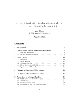 A Brief Introduction to Characteristic Classes from the Differentiable