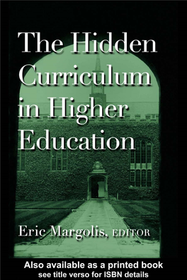 The Hidden Curriculum in Higher Education