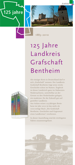 Als Einziger Kreis in Deutschland Darf Er Sich „Grafschaft“ Nennen: Der Landkreis Grafschaft Bentheim Trägt Seine Reiche Geschichte Schon Im Namen