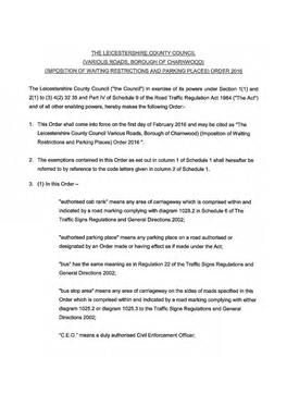 The Leicestershire County Council (Various Roads, Borough of Charnwood) (Imposition of Waiting Restrictions and Parking Places) Order 2016