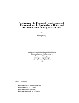 Development of a Hypersonic Aerothermoelastic Framework and Its Application to Flutter and Aerothermoelastic Scaling of Skin Panels