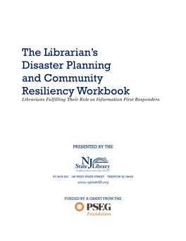 The Librarian's Disaster Planning and Community Resiliency Workbook