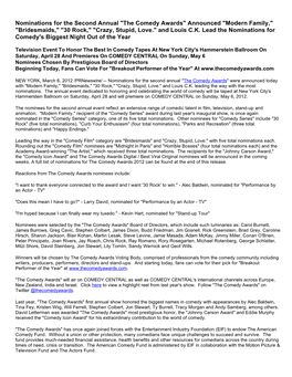 Nominations for the Second Annual "The Comedy Awards" Announced "Modern Family," "Bridesmaids," "30 Rock," "Crazy, Stupid, Love." and Louis C.K