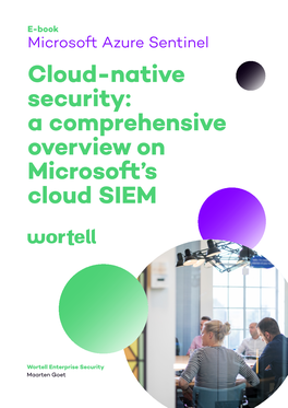 A Comprehensive Overview on Microsoft's Cloud SIEM