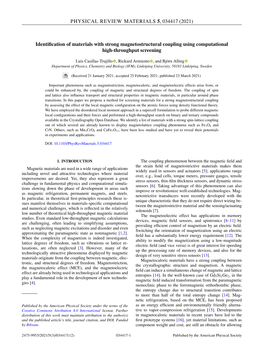 Identification of Materials with Strong Magnetostructural Coupling Using