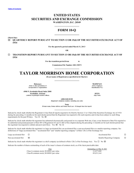 TAYLOR MORRISON HOME CORPORATION (Exact Name of Registrant As Specified in Its Charter)