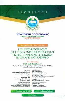 Legislative OVERSIGHT FUNCTIONS and Infrastrucfural PROJECT FINANCING in NIGERIA: ISSUES and WAY FORWARD