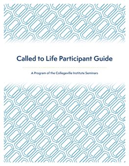 Called to Life Participant Guide