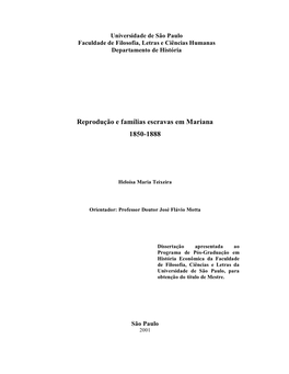 Reprodução E Famílias Escravas Em Mariana 1850-1888