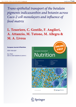 Trans-Epithelial Transport of the Betalain Pigments Indicaxanthin and Betanin Across Caco-2 Cell Monolayers and Influence of Food Matrix