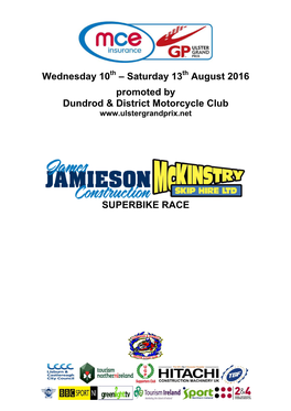 Wednesday 10 – Saturday 13 August 2016 Promoted by Dundrod