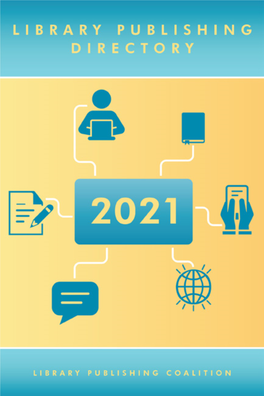 Library Publishing Directory 2021