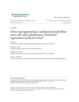 Direct Reprogramming to Multipotent Trophoblast Stem Cells, and Is