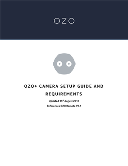 OZO Setup Guide and Requirements