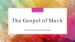 The Gospel of Mark