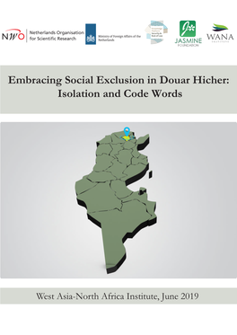 Embracing Social Exclusion in Douar Hicher: Isolation and Code Words