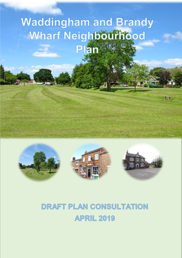 Waddingham and Brandy Wharf Draft Neighbourhood Plan Consultation Version