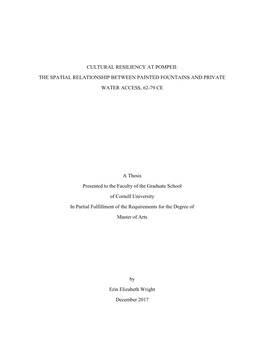 Cultural Resiliency at Pompeii: the Spatial Relationship Between Painted Fountains and Private Water Access, 62-79 Ce