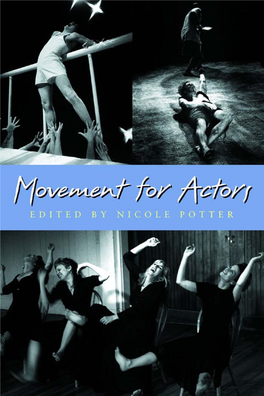 Movement for Actors This Page Intentionally Left Blank Movement for Actors