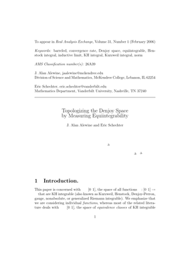 Topologizing the Denjoy Space by Measuring Equiintegrability 1 Introduction