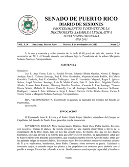 Senado De Puerto Rico Diario De Sesiones Procedimientos Y Debates De La Decimosexta Asamblea Legislativa Sexta Sesion Ordinaria Año 2011 Vol