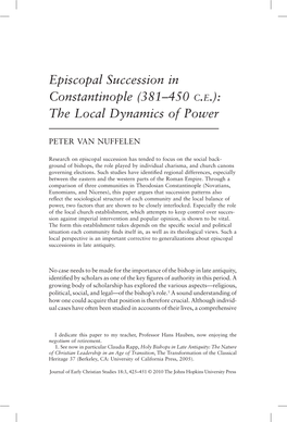 Episcopal Succession in Constantinople (381–450 C.E.): the Local Dynamics of Power