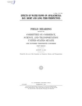 Effects of Water Flows on Apalachicola Bay: Short and Long Term Perspectives Field Hearing