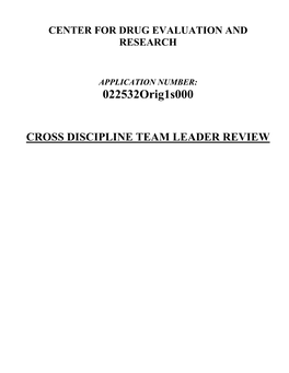 CROSS DISCIPLINE TEAM LEADER REVIEW Cross Discipline Team Leader Review NDA 22-532 YAZ Folate 9/24/10 Final