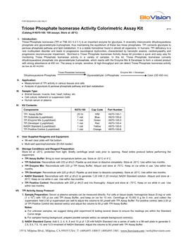 Triose Phosphate Isomerase Activity Colorimetric Assay Kit 6/14 (Catalog # K670-100; 100 Assays; Store at -20°C)