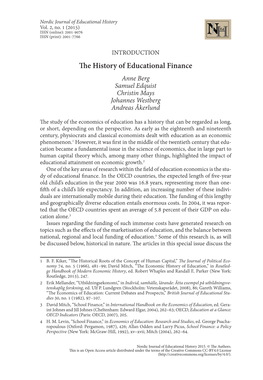 The History of Educational Finance Anne Berg Samuel Edquist Christin Mays Johannes Westberg Andreas Åkerlund