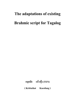 The Adaptations of Existing Brahmic Script for Tagalog
