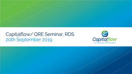 Capitalflow/ QRE Seminar, RDS 20Th September 2019