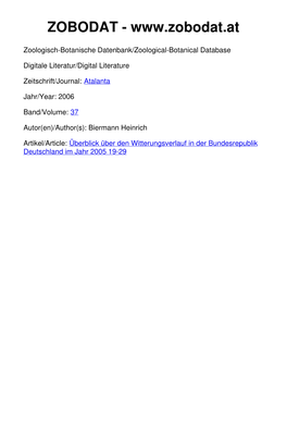 Überblick Über Den Witterungsverlauf in Der Bundesrepublik Deutschland Im Jahr 2005 19-29 Atalanta (September 2006) 37 (1/2): 19-29, Würzburg, ISSN 0171-0079