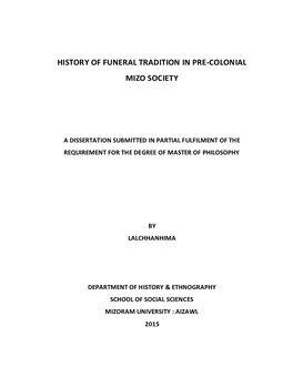History of Funeral Tradition in Pre-Colonial Mizo Society