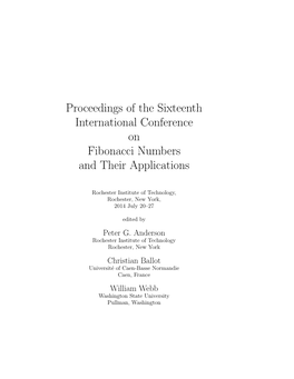 Proceedings of the Sixteenth International Conference on Fibonacci Numbers and Their Applications