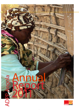 Annual Report 2011 Annual Report 2011 ADPP Angola ADPP Annual Report 2011 ADPP Angola ADPP