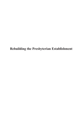 Rebuilding the Presbyterian Establishment