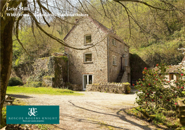 Grist Mill Whitebrook, Monmouth, Monmouthshire Grist Mill Whitebrook, Monmouth, Monmouthshire