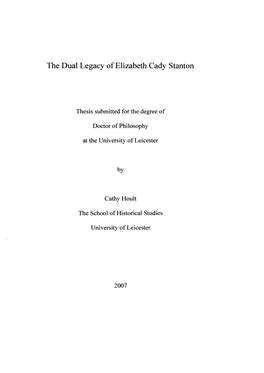 The Dual Legacy of Elizabeth Cady Stanton