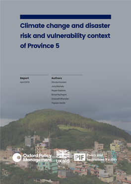 Climate Change and Disaster Risk and Vulnerability Context of Province 5