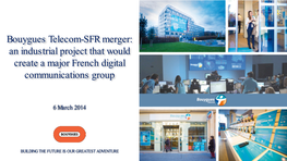 6 March 2014 Bouygues Telecom-SFR