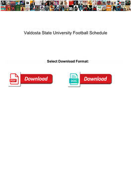 Valdosta State University Football Schedule