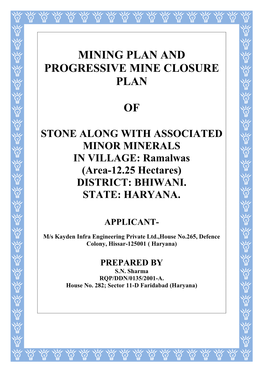 Mining Plan and Progressive Mine Closure Plan Of